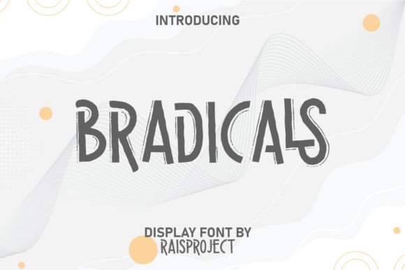 Bradicals Font: Elevating Small Business Branding