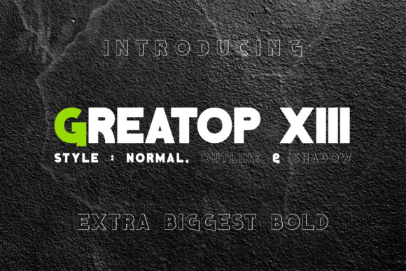 Greatop Xiii Font Review: A Modern Display Typeface Test
