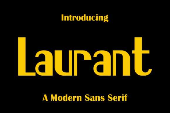 Laurant: A Designer’s Take on This Display Font