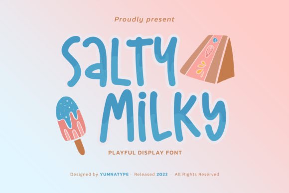 Salty Milky: A Versatile Display Font for Creative Projects