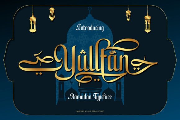 Yulltan Ramadan Typeface: A Font Review for Branding